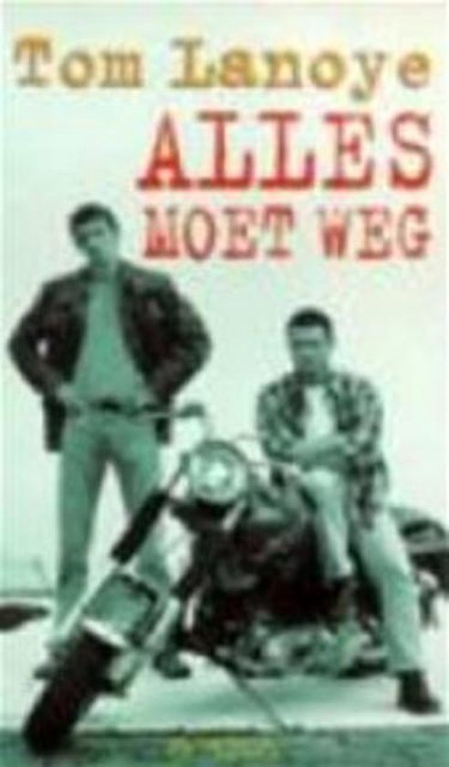 9789053333969 - Alles Moet Weg