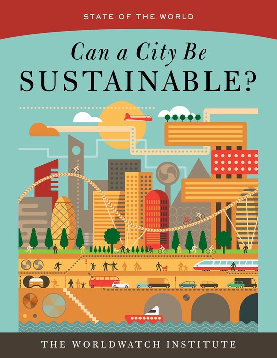 State of the World - Can a City Be Sustainable? (State of th ... - cover