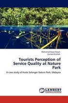 Tourists Perception of Service Quality at Nature Park