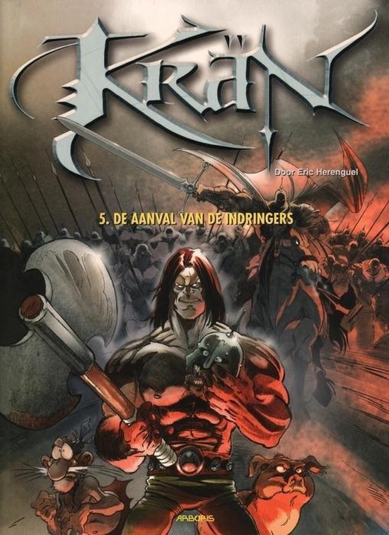 Cover van het boek 'Kran / 05. De Inval Van De Indringers' van Herenguel E.