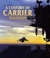 Century of Carrier Aviation, A