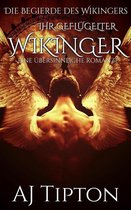 Die Begierde des Wikingers 3 - Ihr Geflügelter Wikinger: Eine Übersinnliche Romanze