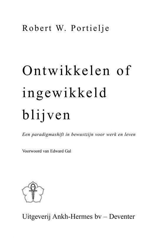 Ontwikkelen of ingewikkeld blijven