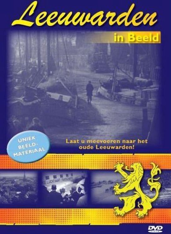 Cover van de film 'Leeuwarden In Beeld'