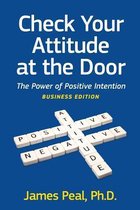 Check Your Attitude at the Door