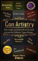 Instafo - Con Artistry: How to Spot and Deal with a Con Artist to Avoid the Different Types of Scams