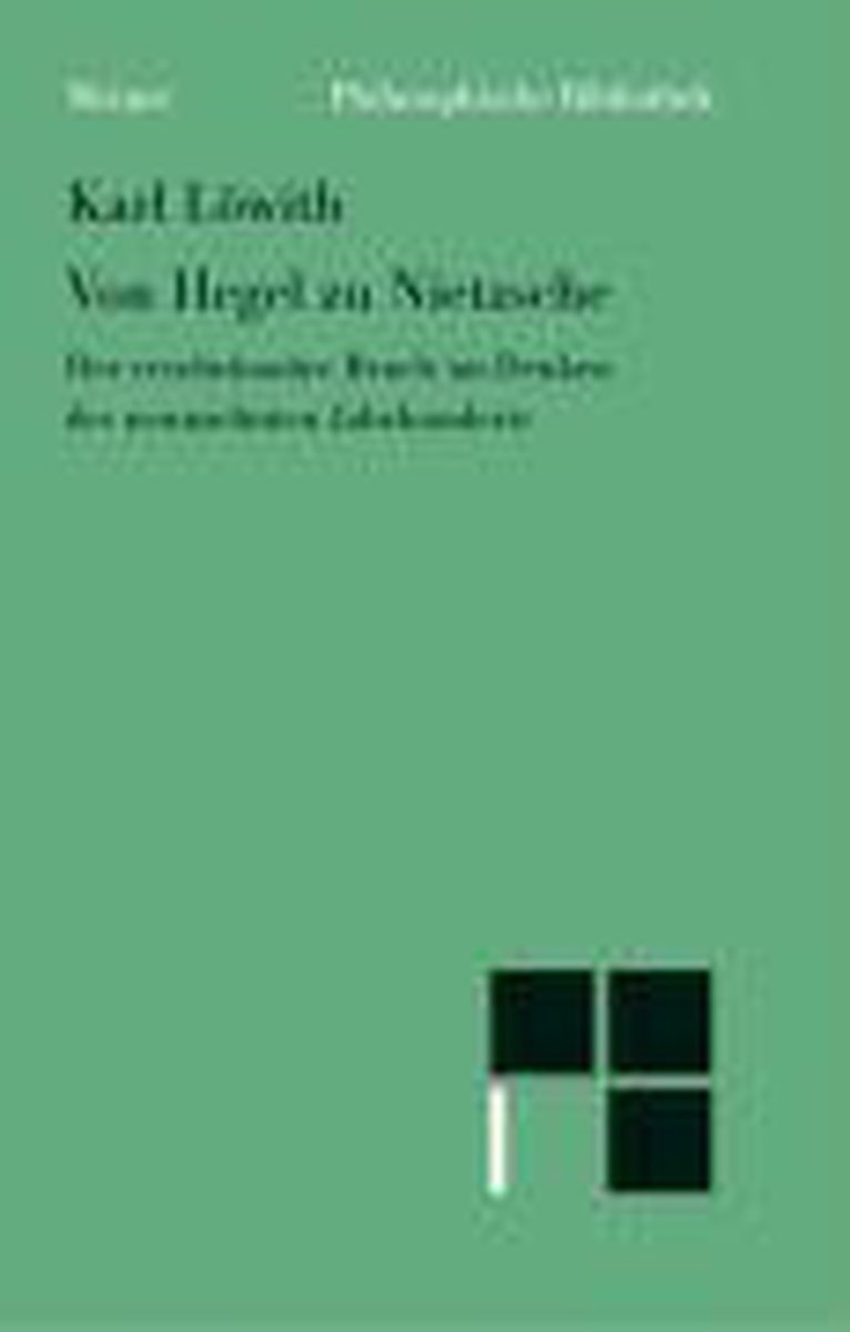 Von Hegel zu Nietzsche, Karl Löwith | 9783787313594 | Boeken