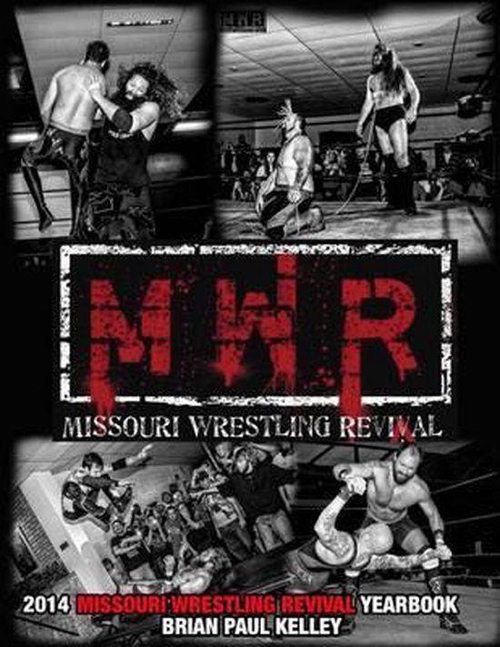 2014 Missouri Wrestling Revival Yearbook - cover