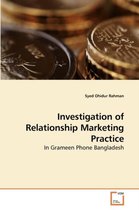 Investigation of Relationship Marketing Practice