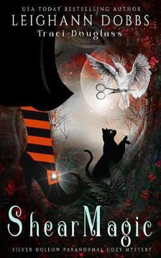 Silver Hollow Paranormal Cozy Mystery- Shear Magic - cover