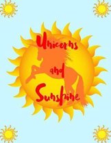 Unicorns and Sunshine