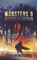 Monsters & Machinegeweren