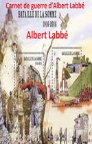 Carnet de guerre d’Albert Labbé
