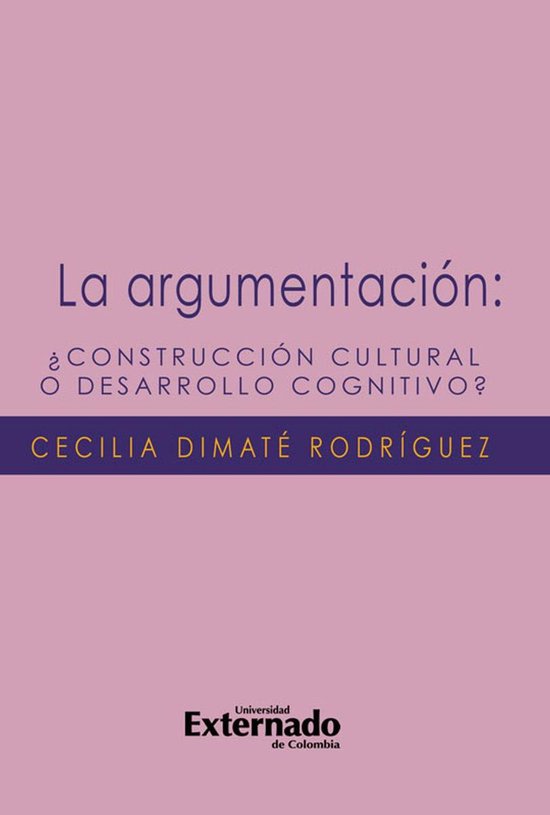 La argumentación ¿construcción cultural o desarrollo cogn ... - cover