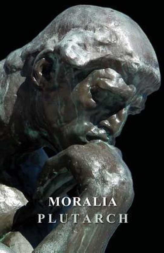 Statue en bronze d'un homme pensif, avec le texte "MORALIA PLUTARCH".