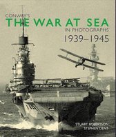 Conway's the War at Sea in Photographs