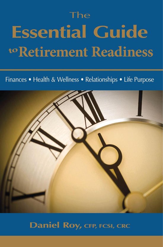 The Essential Guide To Retirement Readiness - cover