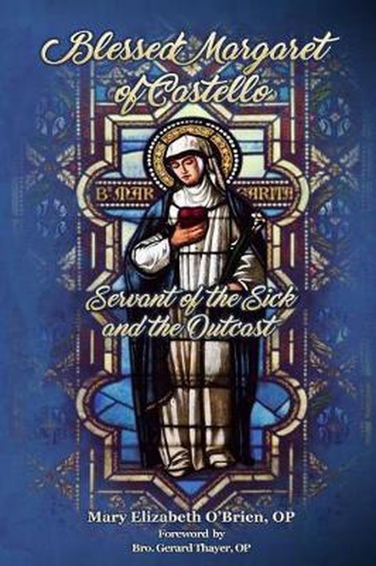 Blessed Margaret of Castello, Mary Elizabeth O'Brien 9781623110536 Boeken