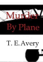 Murder By Plane
