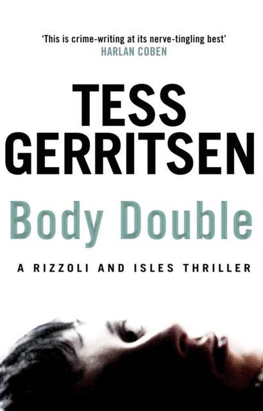 body double tess gerritsen summary