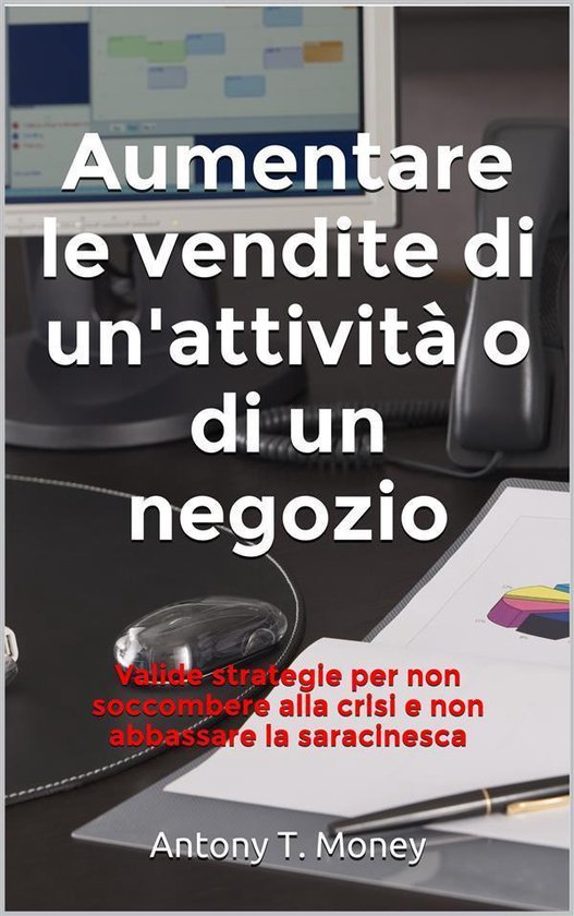 Aumentare le vendite del negozio o dell'attività commercial ... - cover