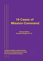 16 Cases of Mission Command