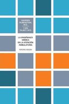 La Ensenanza Medica en la Atencion Ambulatoria