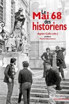 Histoire et civilisations - Le Mai 68 des historiens