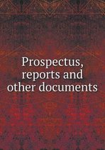 Prospectus, reports and other documents