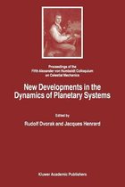 New Developments in the Dynamics of Planetary Systems