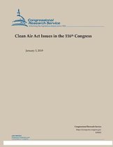 Clean Air ACT Issues in the 116th Congress