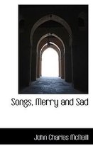 Songs, Merry and Sad