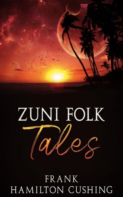 Zuni Folk Tales - cover