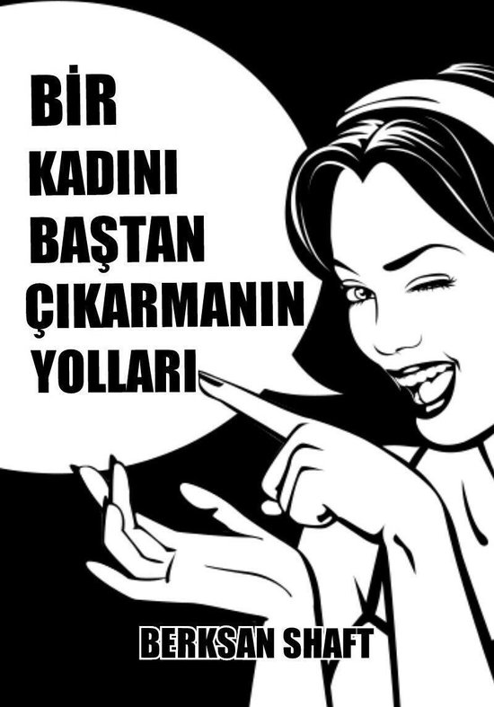 Bir Erkegi Bastan Cikarmanin Yollari Sayfa 2 Uludag Sozluk