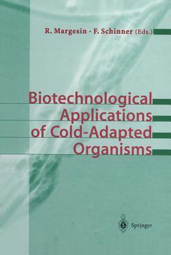 Biotechnological Applications of Cold-Adapted Organisms - cover