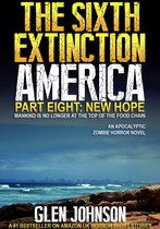 The Sixth Extinction: America – Part Eight: New Hope.