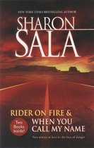 Rider on Fire & When You Call My Name