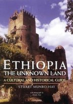 Ethiopia, the Unknown Land