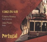 Terres du Sud: Portugal