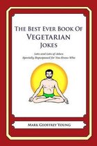 The Best Ever Book of Vegetarian Jokes