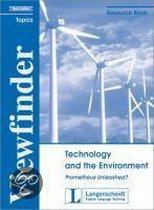 Viewfinder Topics. New edition. Technology an the Environment. Prometheus Unleashed? Resource Book