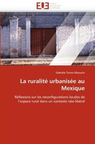 La ruralité urbanisée au Mexique