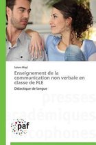 Enseignement de la Communication Non Verbale En Classe de Fle