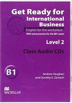 Get Ready For International Business 2 Class Audio CD [BEC]