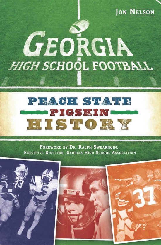 High School Football (ebook), Jon Nelson 9781625842299