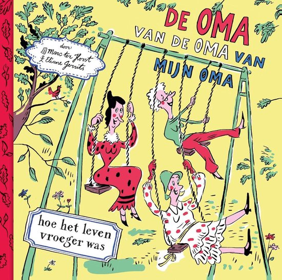 De oma van de oma van mijn oma - cover