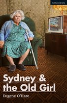 Modern Plays - Sydney & the Old Girl