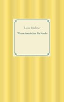 Taschenbuch-Literatur-Klassiker - Weinachtsmärchen für Kinder