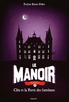 Le manoir 2 - Le Manoir, Tome 2