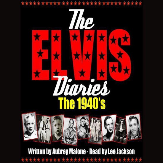 The Elvis Diaries - The 1940's - cover